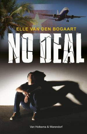 Cover of the book No deal by Vivian den Hollander