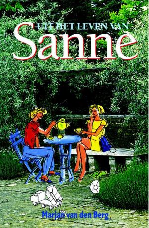 Cover of the book Uit het leven van Sanne by Vicky Halls