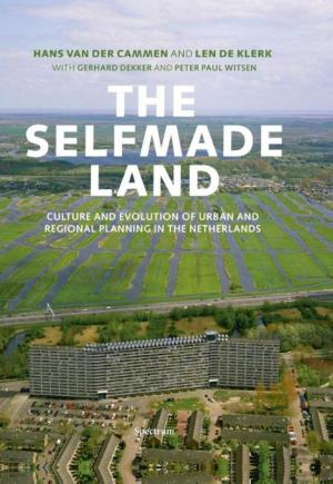 Cover of the book The selfmade land by Robert Kaplan