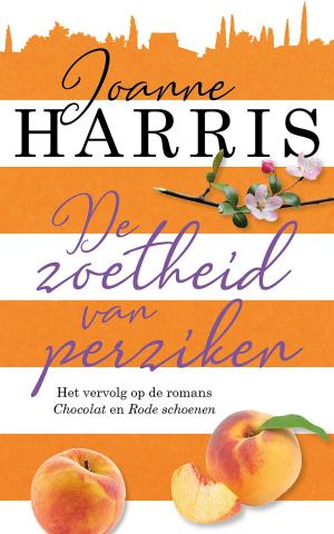 Cover of the book De zoetheid van perziken by Sophie McKenzie