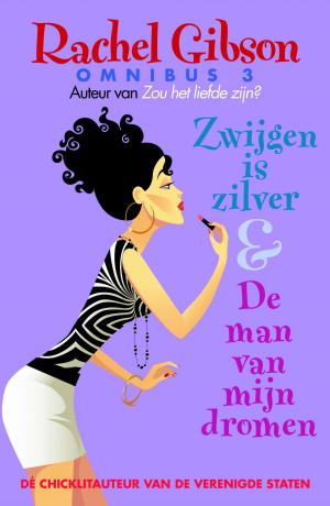 Cover of the book Rachel Gibson Omnibus 3 by Joost van Bellen