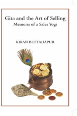 Cover of the book Gita and the Art of Selling by Prashant Pinge