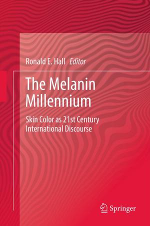 Cover of the book The Melanin Millennium by Igori Arcadie Krupenikov, Boris P Boincean, David Dent