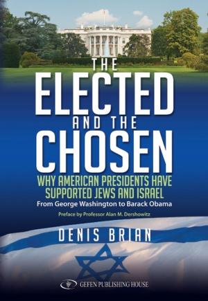 Cover of the book The Elected and the Chosen by Zvi Harry Hurwitz