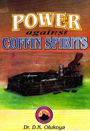 Book cover of Power Against Coffin Spirits