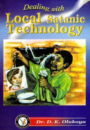 Cover of the book Dealing with Local Satanic Technology by Colin Stewart
