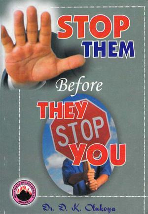 Cover of the book Stop Them Before They Stop You by Jarl Wahlström