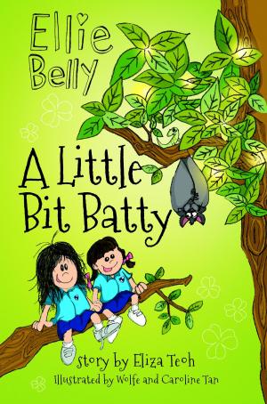 Book cover of Ellie Belly: A Little Bit Batty