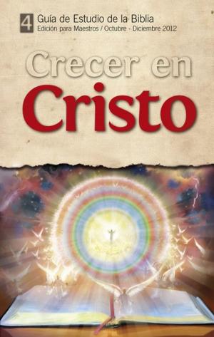 Book cover of Guía de estudio de la Biblia / Octubre - Diciembre 2012