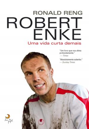 Book cover of Robert Enke  Uma vida curta demais