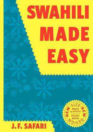 Cover of Swahili Made Easy: A Beginner's Complete Course