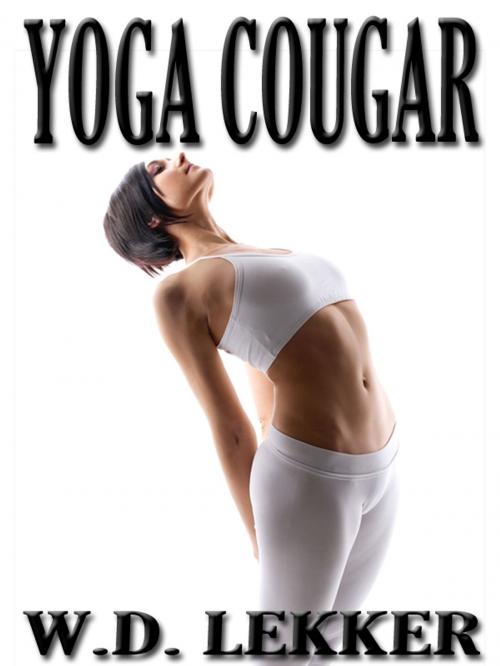 Cover of the book Yoga Cougar by W.D. Lekker, SmutHouse
