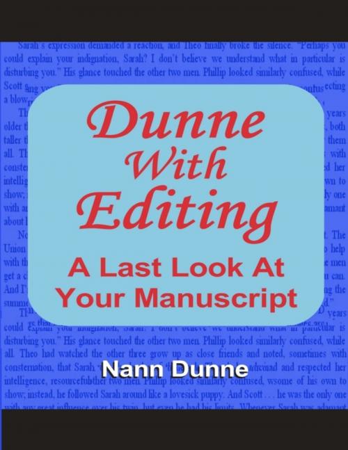 Cover of the book Dunne With Editing by Nann Dunne, Nann Dunne