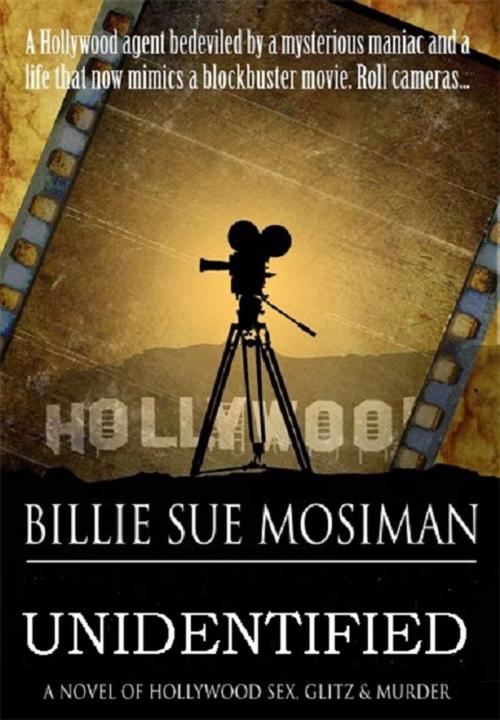 Cover of the book UNIDENTIFIED by Billie Sue Mosiman, Billie Sue Mosiman