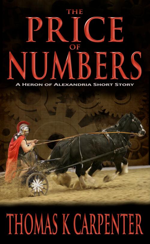 Cover of the book The Price of Numbers by Thomas K. Carpenter, Black Moon Books