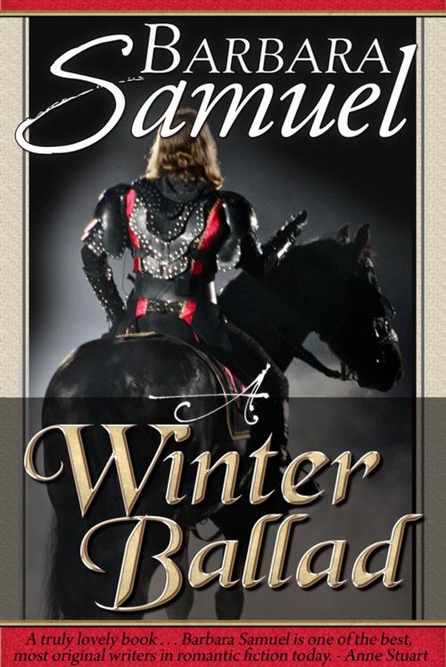 Cover of the book A Winter Ballad by Barbara Samuel, Barbara Samuel