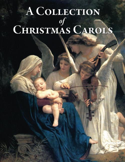 Cover of the book A Collection of Christmas Carols by Benjamin Bloomfield, Benjamin Bloomfield