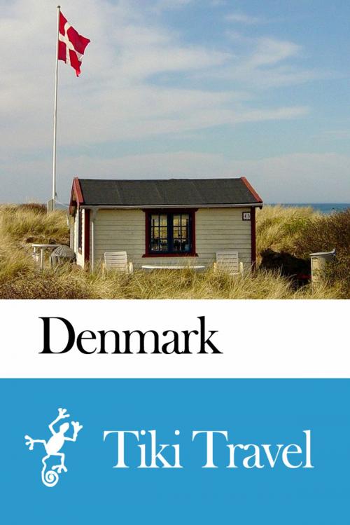 Cover of the book Denmark Travel Guide - Tiki Travel by Tiki Travel, Tiki Travel
