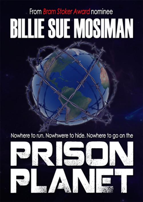 Cover of the book PRISON PLANET by Billie Sue Mosiman, Billie Sue Mosiman