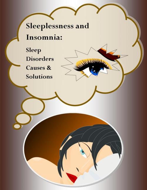 Cover of the book Sleeplessness and Insomnia: What You Can Do About it by Susan G. Berkeley, Ramsey Ponderosa Publishing