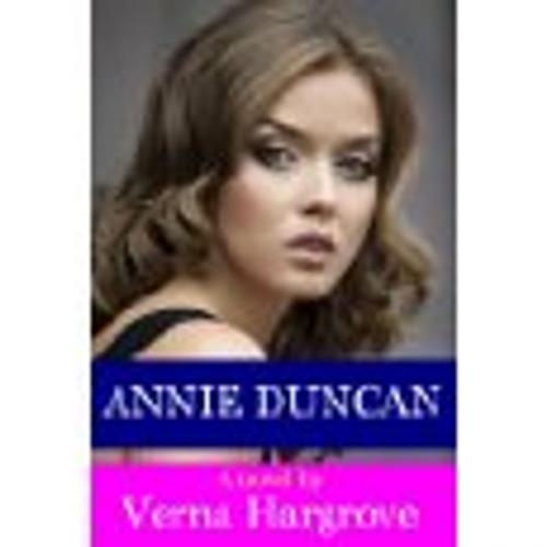 Cover of the book Annie Duncan by Verna Hargrove, Lion Reflectors