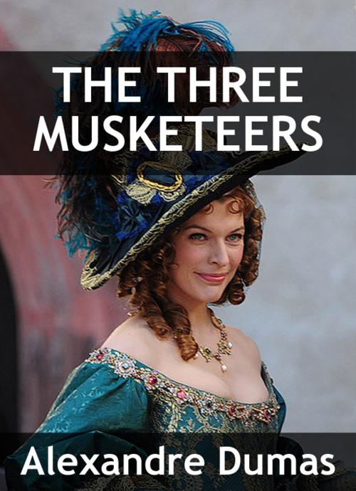 Cover of the book The Three Musketeers by Alexandre Dumas, Dolce Stil Publishing