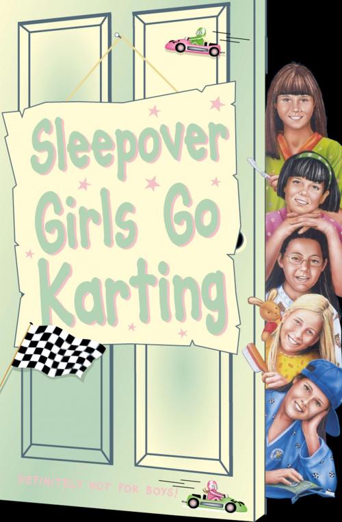 Cover of the book Sleepover Girls Go Karting (The Sleepover Club, Book 39) by Narinder Dhami, HarperCollins Publishers