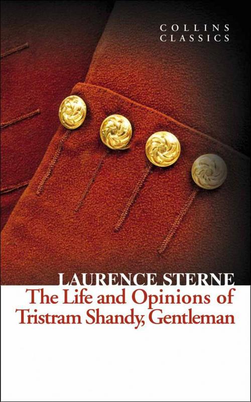 Cover of the book Tristram Shandy (Collins Classics) by Laurence Sterne, HarperCollins Publishers