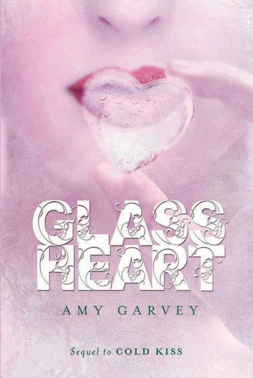 Cover of the book Glass Heart by Amy Garvey, HarperTeen