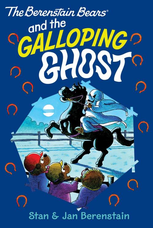 Cover of the book The Berenstain Bears Chapter Book: The Galloping Ghost by Stan Berenstain, Jan Berenstain, HarperCollins