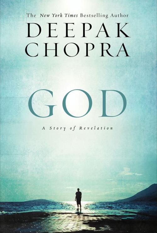 Cover of the book God by Deepak Chopra, HarperOne