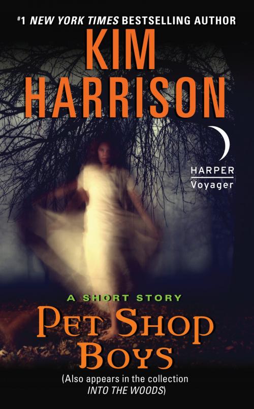 Cover of the book Pet Shop Boys by Kim Harrison, Harper Voyager