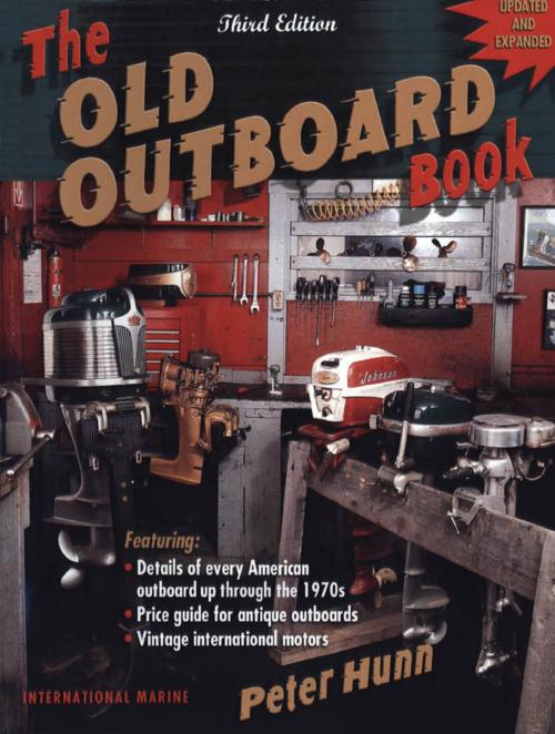 Cover of the book The Old Outboard Book by Peter Hunn, McGraw-Hill Education