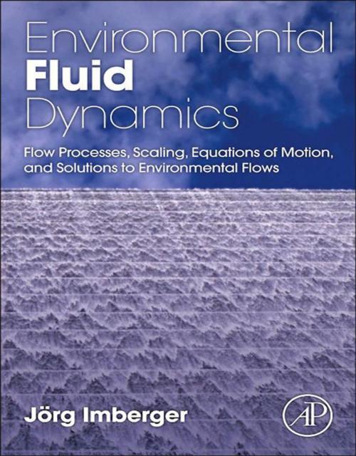 Cover of the book Environmental Fluid Dynamics by Jorg Imberger, Elsevier Science