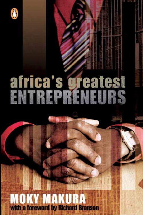 Cover of the book Africa's Greatest Entrepreneurs by Moky Makura, Penguin Random House South Africa