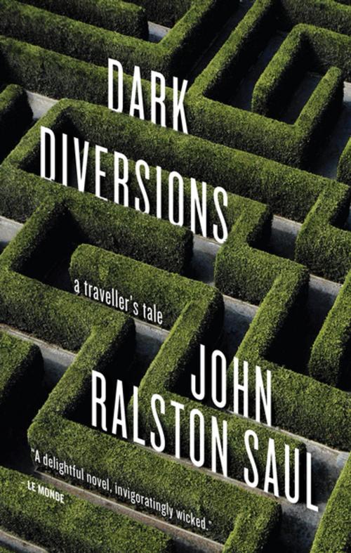 Cover of the book Dark Diversions by John Ralston Saul, Penguin Canada