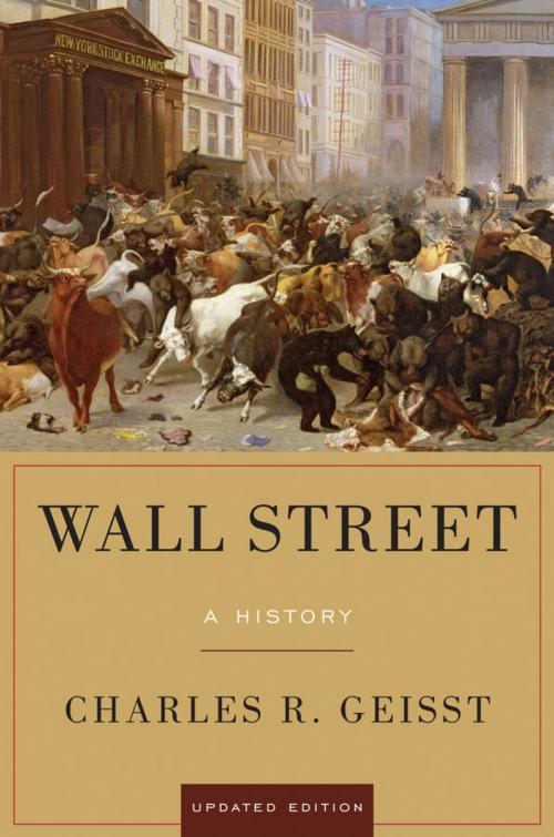 Cover of the book Wall Street by Charles R. Geisst, Oxford University Press