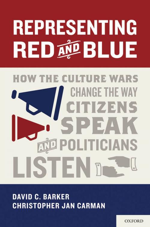 Cover of the book Representing Red and Blue by David C. Barker, Christopher Jan Carman, Oxford University Press