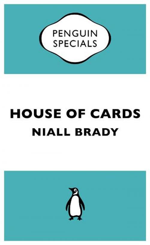 Cover of the book House of Cards by Niall Brady, Penguin Books Ltd