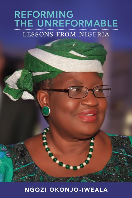 Cover of the book Reforming the Unreformable by Ngozi Okonjo-Iweala, The MIT Press