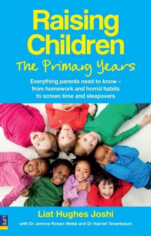 Cover of the book Raising Children: The Primary Years by Liat Hughes Joshi, Pearson Education Limited