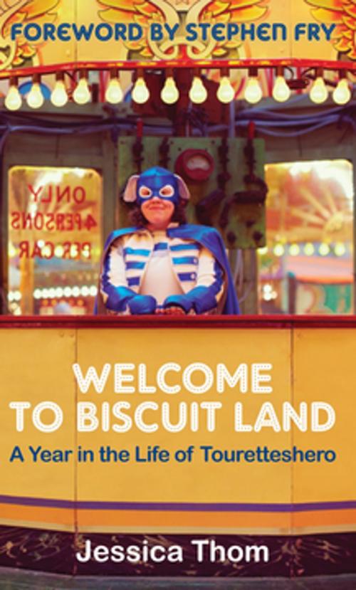 Cover of the book Welcome to Biscuit Land by Jessica Thom, Profile