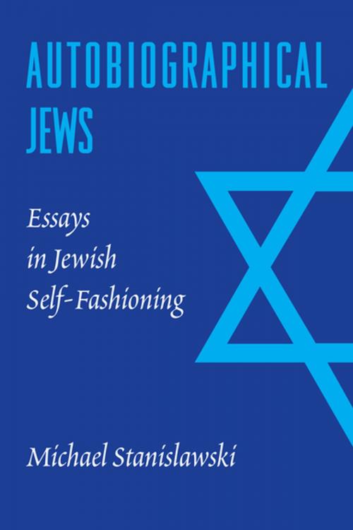 Cover of the book Autobiographical Jews by Michael Stanislawski, University of Washington Press