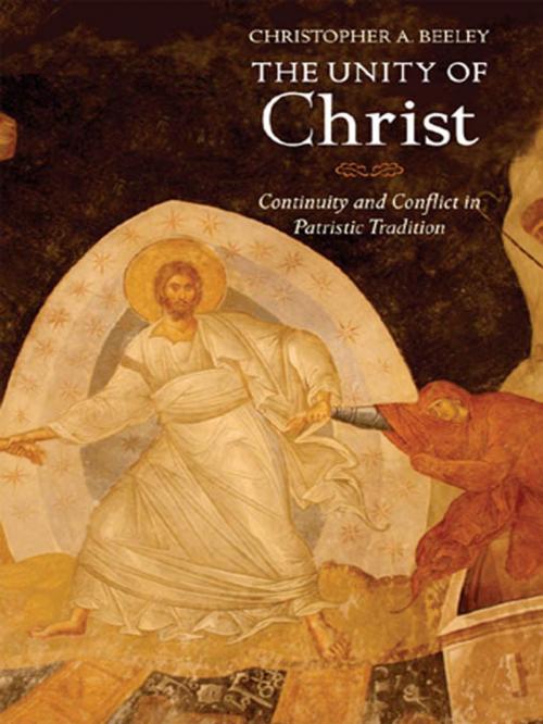 Cover of the book The Unity of Christ: Continuity and Conflict in Patristic Tradition by Christopher A. Beeley, Yale University Press