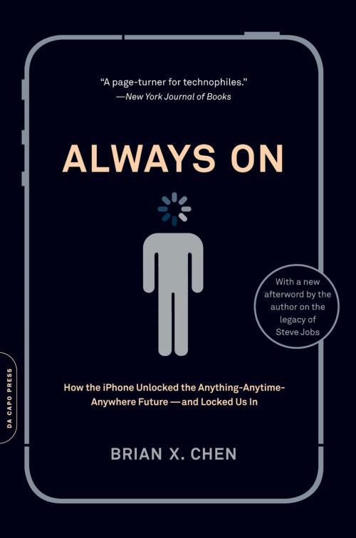 Cover of the book Always On by Brian X. Chen, Hachette Books
