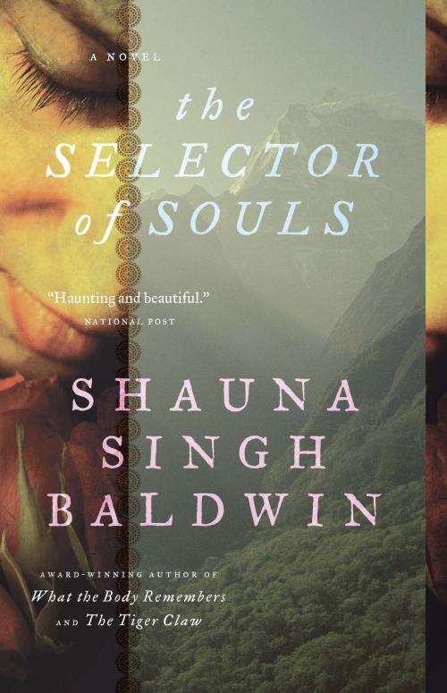 Cover of the book The Selector of Souls by Shauna Singh Baldwin, Knopf Canada