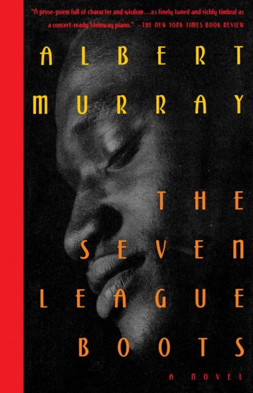 Cover of the book The Seven League Boots by Albert Murray, Knopf Doubleday Publishing Group