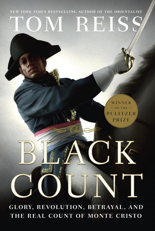 Cover of the book The Black Count by Tom Reiss, Crown/Archetype