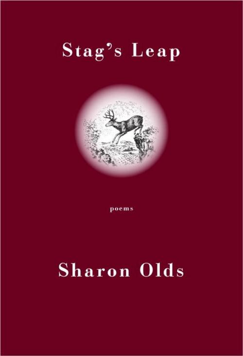 Cover of the book Stag's Leap by Sharon Olds, Knopf Doubleday Publishing Group