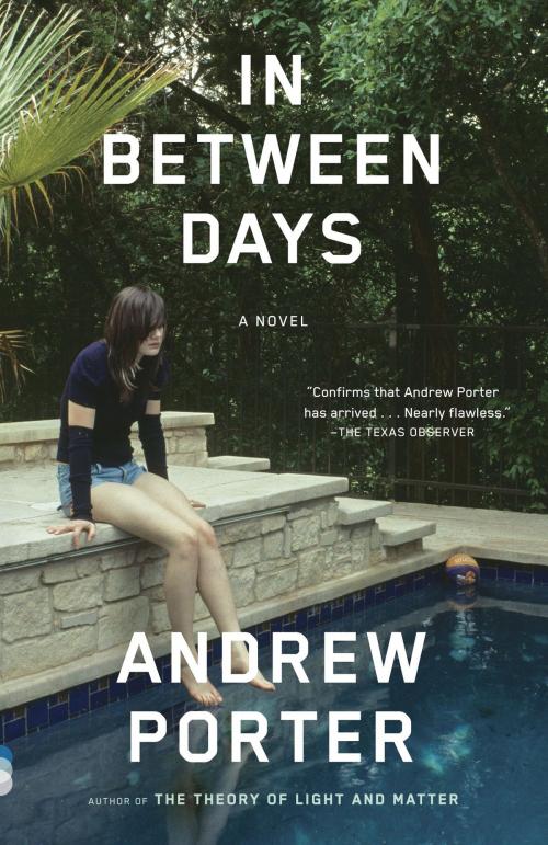 Cover of the book In Between Days by Andrew Porter, Knopf Doubleday Publishing Group